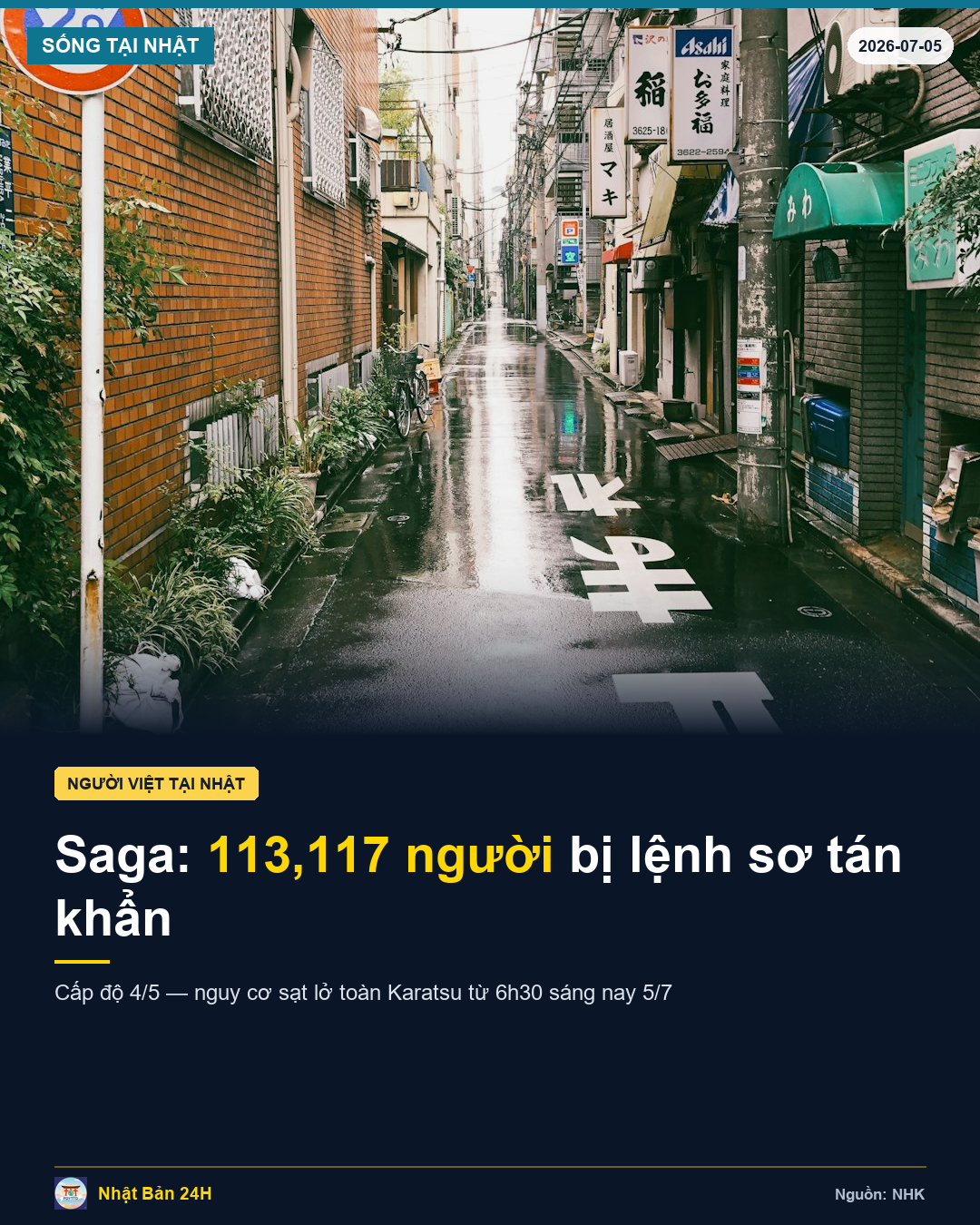 Saga – Karatsu: Hơn 113.000 người nhận lệnh sơ tán khẩn cấp do nguy cơ sạt lở đất