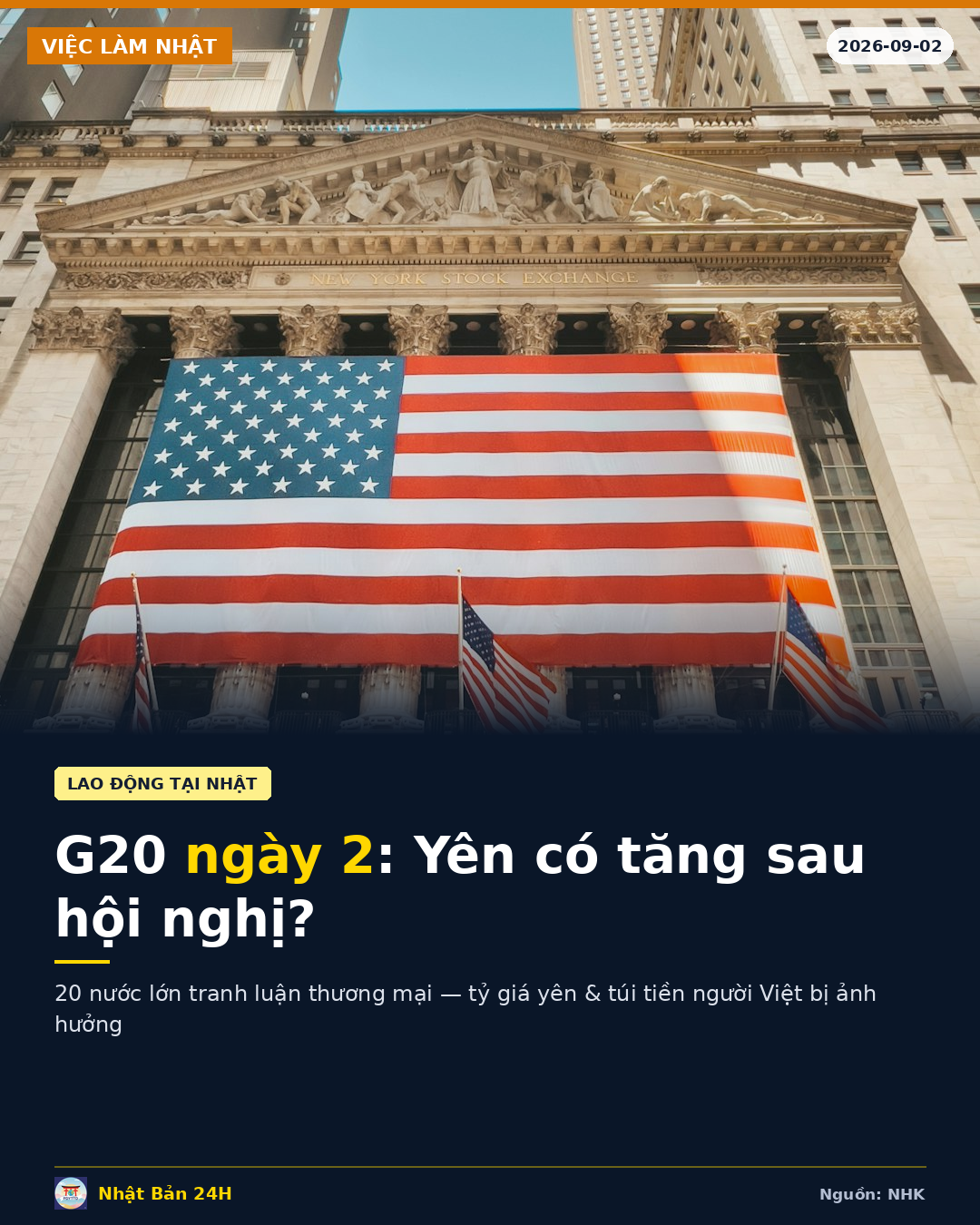 G20 ngày 2 tại Mỹ: Tranh luận về mất cân bằng thương mại — ảnh hưởng gì đến túi tiền người Việt ở Nhật?