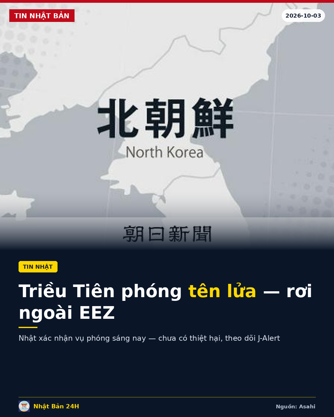 Triều Tiên phóng tên lửa đạn đạo, rơi ngoài vùng EEZ của Nhật Bản — Người Việt tại Nhật cần biết gì?